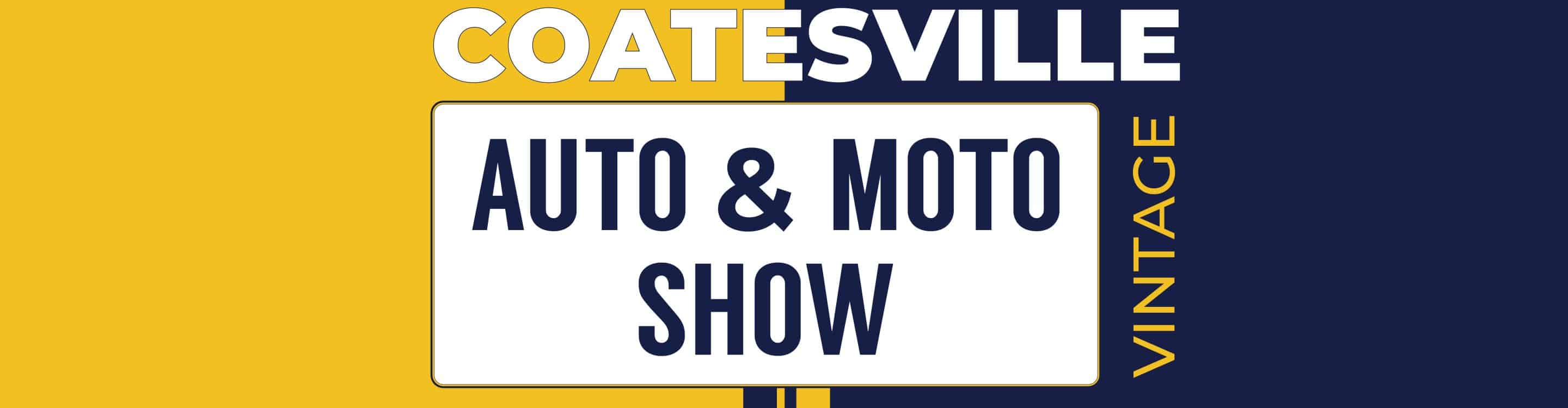 The Coatesville Auto & Moto Show Registration