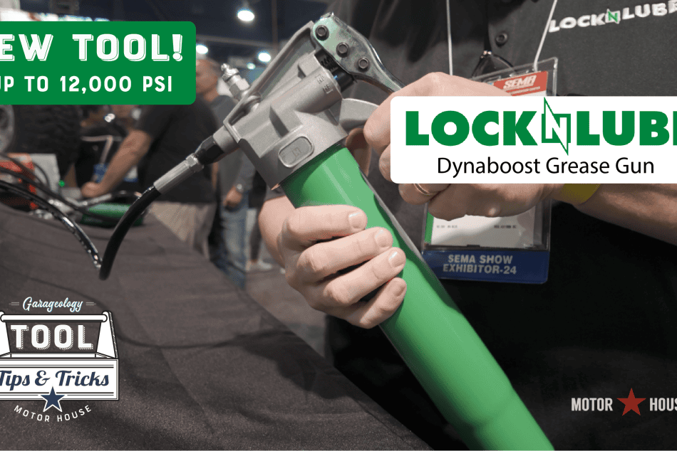 Tools Tip | Lock n Lube Dynaboost Grease Gun